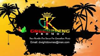 Greenzking Soca Mix {2017} Grenada {Short & Sweet} PACE