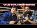 Gully boy review  ranveer singh  alia bhatt  the altaaf show  amarpreet