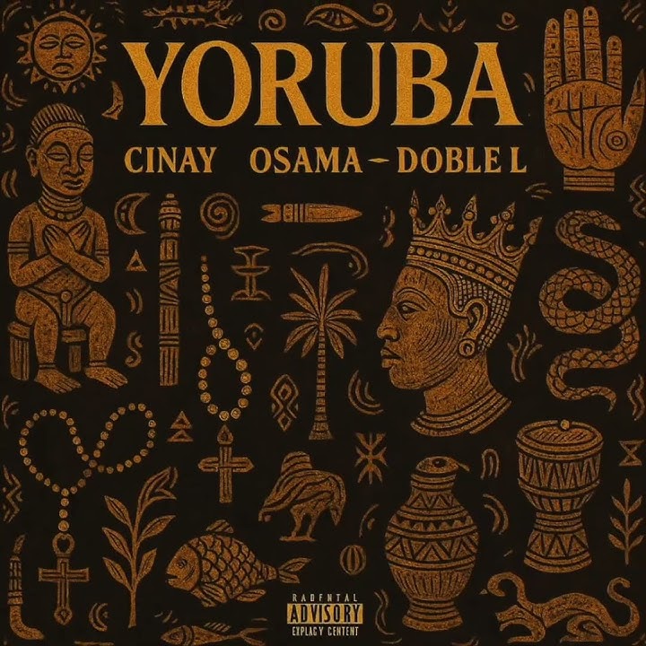 CINAY X DOBLE L X OSAMA- YORUBA