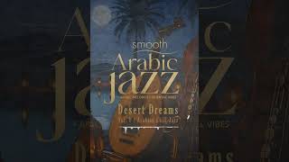 Oud &amp; Sax for Deep Relaxation | Desert Dreams | #oud #sax #jazzfusion  #jazzinstrumental