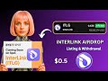 🔥 InterLink Network withdrawal – $0.50 LISTING PRICE! 🚀 This Could Explode in 2025! 💰