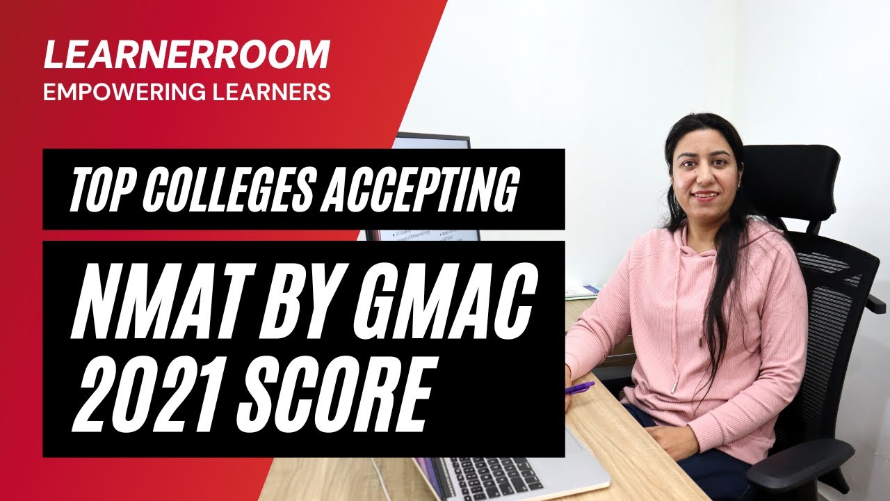Top Colleges Accepting NMAT by GMAC 2021 Score YouTube