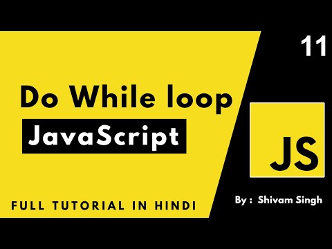 Do-While Loop in JavaScript | Complete Web Development Course 2023