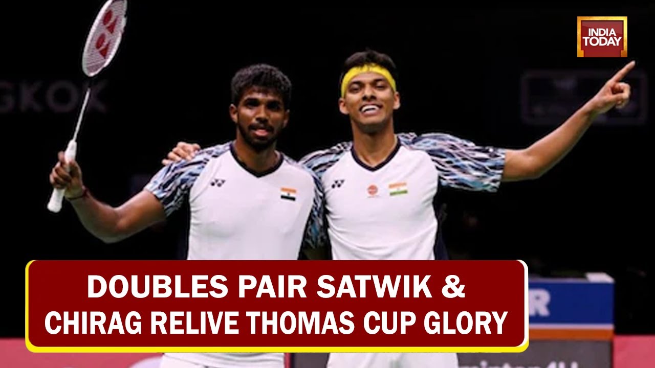 Thomas Cup Heroes Satwiksairaj Rankireddy and Chirag Shetty EXCLUSIVE On Their Glorious Win