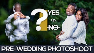 Pre Wedding Photoshoot Explained | Why might you need one?