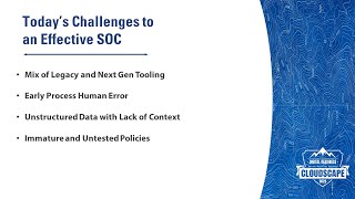 Cloudscape 2022 The security operations center (SOC) of the future
