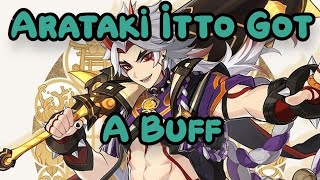 Arataki Itto | Buff's and Changes to Kit (Read Description)