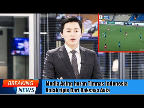 Beda level Indonesia u23 dengan Australia u23 Media Asing heran  Indonesia mampu cetak 2 gol