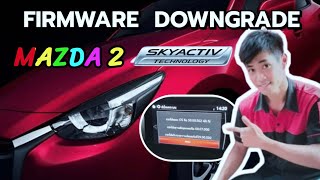 วิธีดาวน์เกรดเฟิร์มแวร์ [ How To Downgrade Mazda2 1.3 Skyactiv High Connect Firm Ware ]