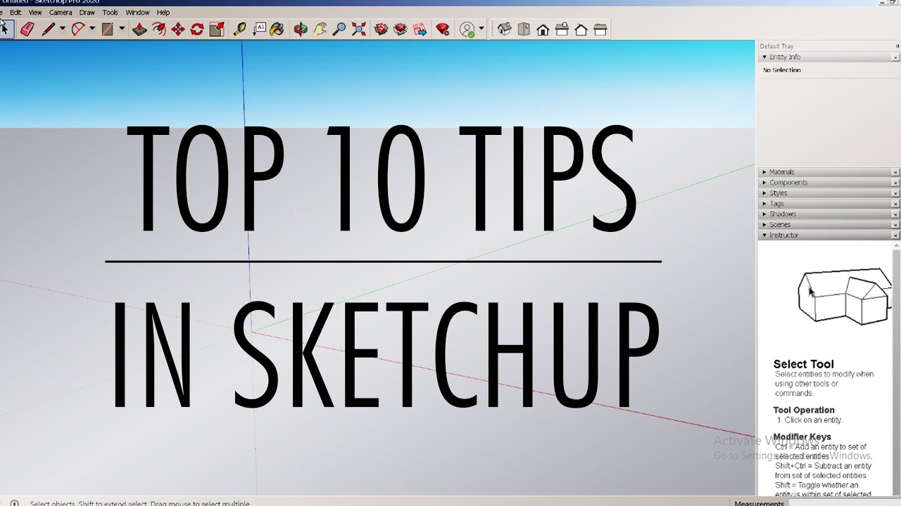 Top Ten Tips for SketchUp 3D Modeling - YouTube