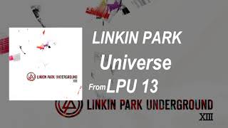 Linkin Park - Universe (Demo 2006) (LPU 13)