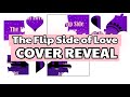 COVER REVEAL - The Flip Side of Love by Ashley Amber