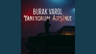 Yanıyorum Ateşinle Resimi