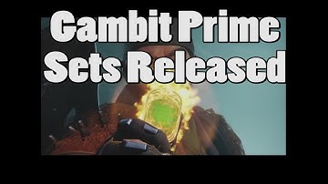 Gambit Prime Armor Sets Released