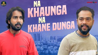 Na Khaunga Na Khaney Dunga | Funny Hyderabadi Video | Friendship | Abdul Razzak | Golden Hyderabadiz