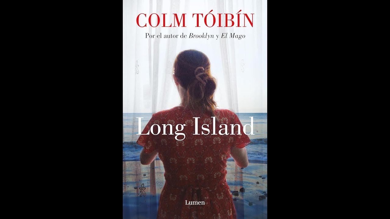 Colm Tóibín. Long Island - YouTube