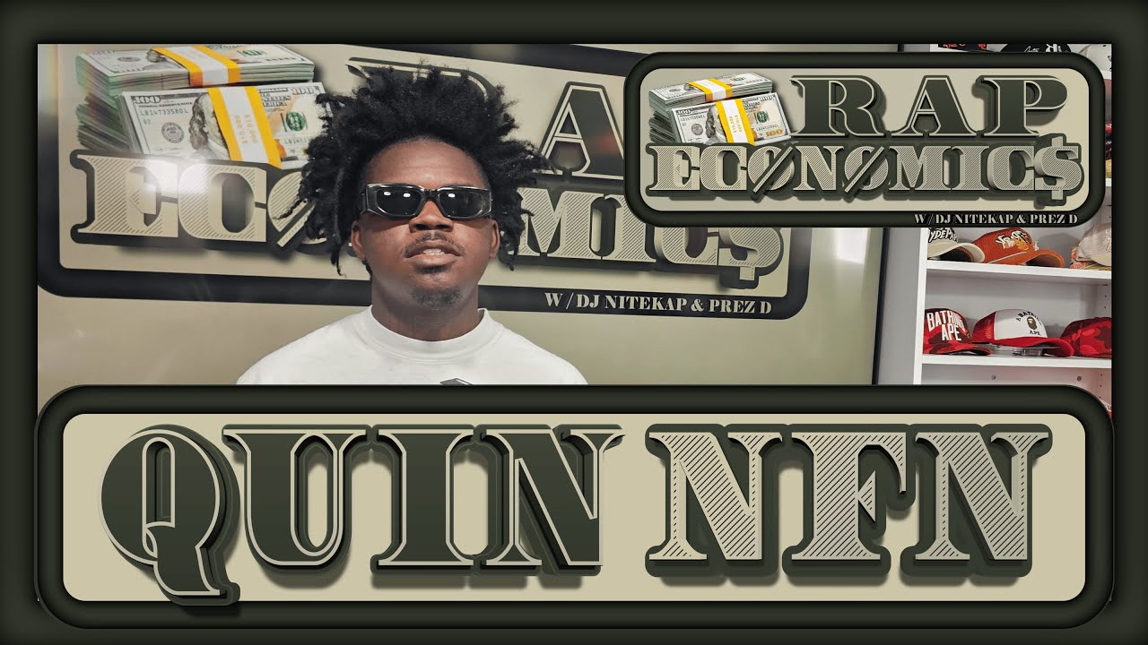 Quin NFN | Is he the King of Austin?? | Rap Economics | #Austin # ...