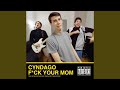 F Ck Your Mom