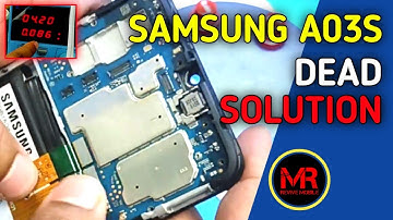Samsung A03S Dead Solution: Easy Fix Tutorial for No Power or Booting Issues - Revive Mobile