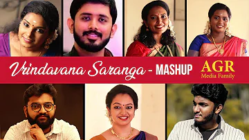 Vrindavana Saranga Mashup | Anand, Vishnu Sivan, Swathy, Aparna, Amala, Greeshma & Vishnu Mohan