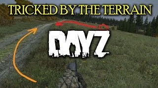 Tricked by the terrain [Tactical Breakdown] - DayZ Standalone