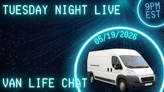 Tuesday Night Van Chat