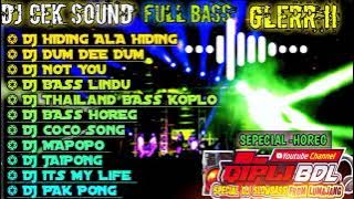 DJ CEK SOUND -FULL BAss GLERR -QiPLI BDL-FULL ALBUM ✔️