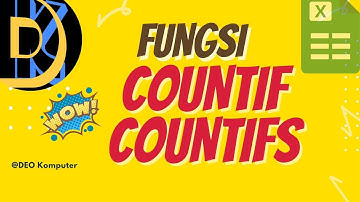 Mudah Memahami FUNGSI atau RUMUS COUNTIF dan COUNTIFS Pada Microsoft Excel#countif #countifs #excel