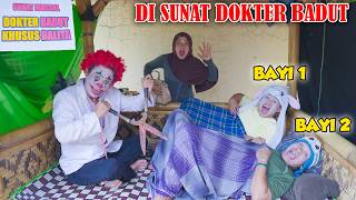 BABY IBNU AND BABY TIMBUL GET CIRCUMCISED BY A CLOWN DOCTOR