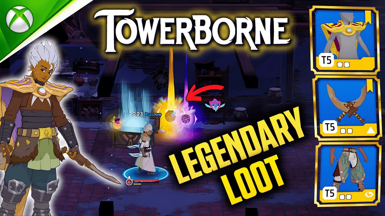 Towerborne l Legendary Loot Guide l Best Farming Method for Fast Gear