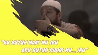 Ceramah Agama KU BUTUH MAAF MU BU