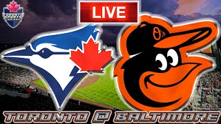 Toronto Blue Jays vs Baltimore Orioles LIVE Stream Game Audio | MLB LIVE Stream Gamecast & Chat