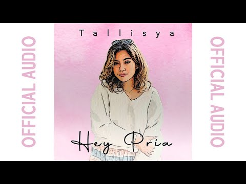 🔵OST Nasi kerabu untuk Che Abe | Hey Pria | Tallisya(Official Music Video)
