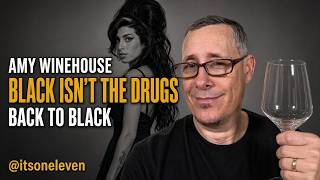 Amy Winehouse  - Back to Black | Black Isn't the Drugs