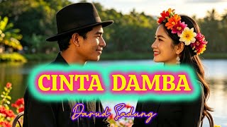 CINTA DAMBA (Lagu Bidayuh Ai) @darudsadungmusicstudioai 