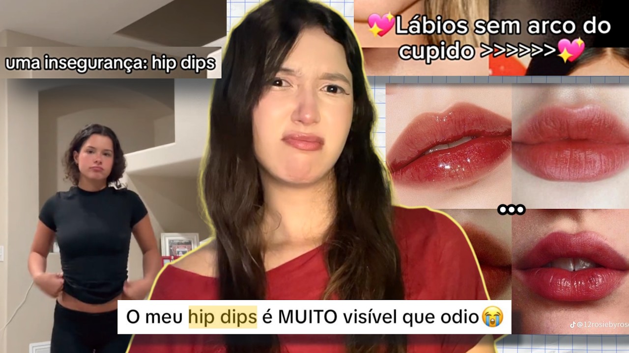 INSEGURANÇAS que só existem por causa do TIKTOK
