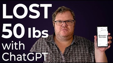 How I Lost 50 Pounds with ChatGPT (Full Tutorial)