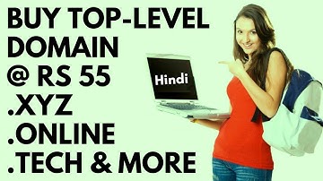 Buy top-level domain tld at RS 55 cheap domain name registration India 2019 (Hindi)