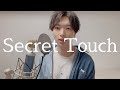 【フル】Snow Man / Secret Touch