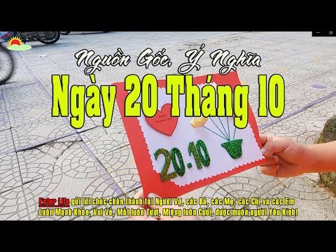 Nguồn Gốc, Ý Nghĩa Ngày Phụ Nữ Việt Nam, Ngày 20-10 (Vietnamese Women's Day) | Foci