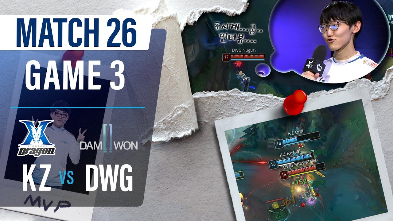 KZ vs DWG | Match26 Game3 H/L | 2019 LCK Summer