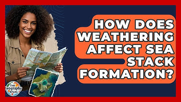How Does Weathering Affect Sea Stack Formation? - The Geography Atlas