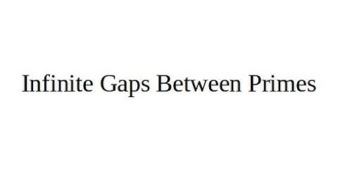 Infinite Gaps Between Prime Numbers