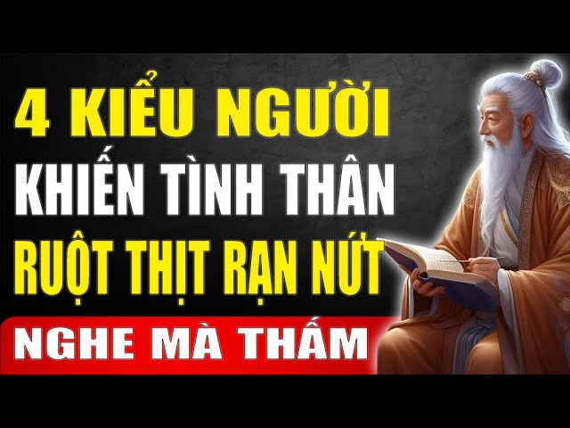Outline Video Cổ Nhân Dạy Dù Là Anh Em Ruột Thịt, Cũng Phải Từ Bỏ 4 Loại Người Này | Tinh Hoa Xưa