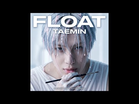 TAEMIN (태민) - 'FLOAT'  (Audio) extended Teaser AI