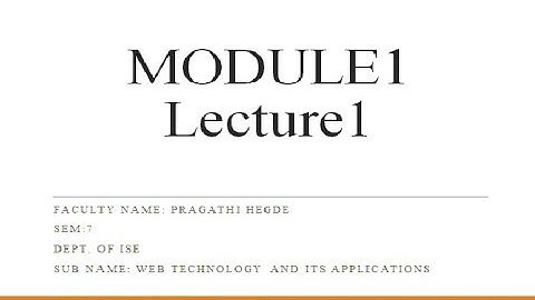 VTU WEB 17CS71 M1 L1 Introduction