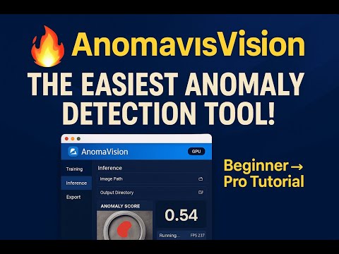 AnomaVision, 가장 쉬운 이상 탐지 도구! PaDiM, GUI, 실시간