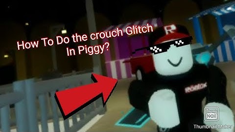 How To Do the Crouch Glitch In Piggy?! || Piggy || Roblox