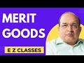 Merit Goods (HINDI)