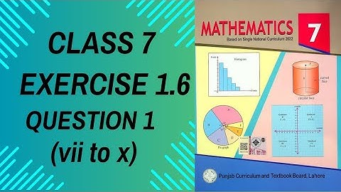 class 7 math exercise 1.6|class 7 math new book chapter 1 exercise 1.6